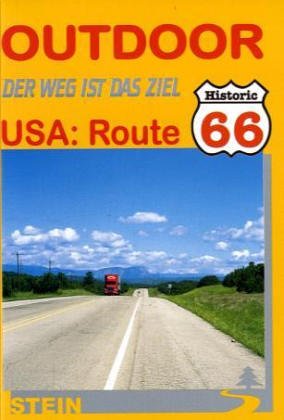 USA: Route 66. Der Weg ist das Ziel Travel