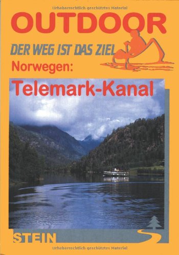 Norwegen: Telemark-Kanal: Der Weg ist das Ziel Travel