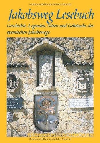 Jakobsweg Lesebuch (Outdoor Handbuch) Education & Training Books