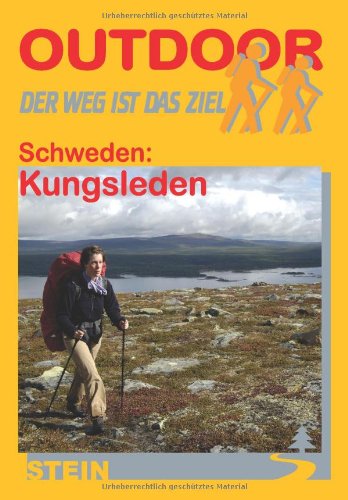 Schweden: Kungsleden: Der Weg ist das Ziel Books