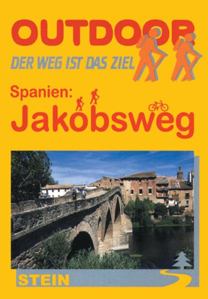 Spanien: Jakobsweg Camino Francés (Outdoor Handbuch) Hiking & Cycling