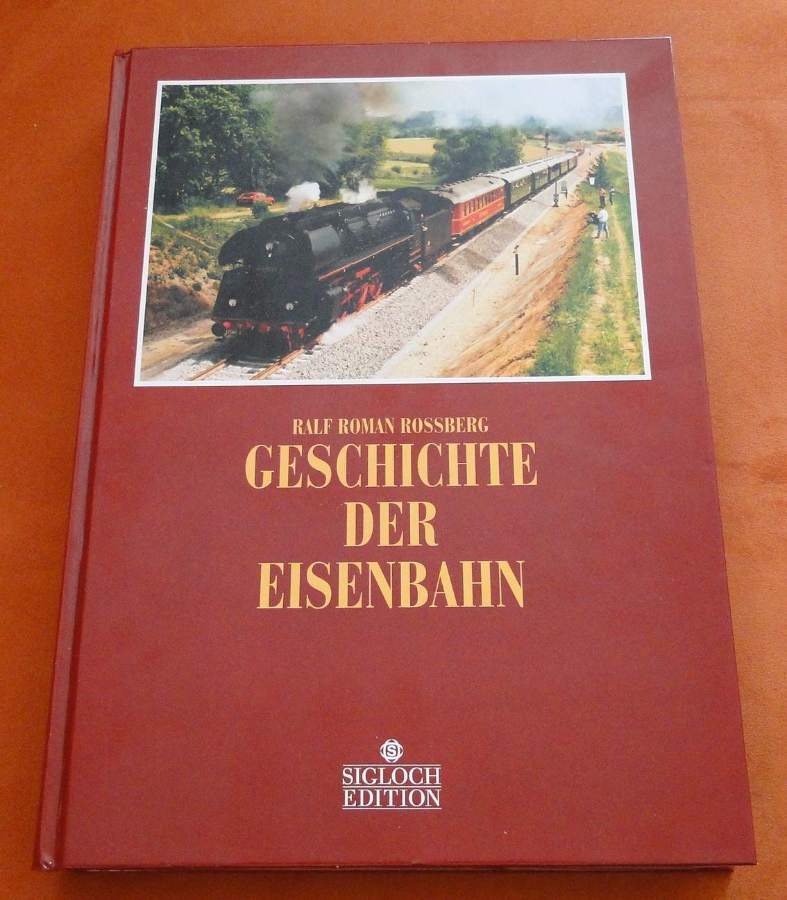 Product Image: Geschichte der Eisenbahn