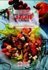 Salate: Mit Lust und Liebe kochen Cooking & Enjoying