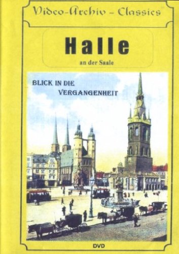 Halle an der Saale - Blick in die Vergangenheit Films