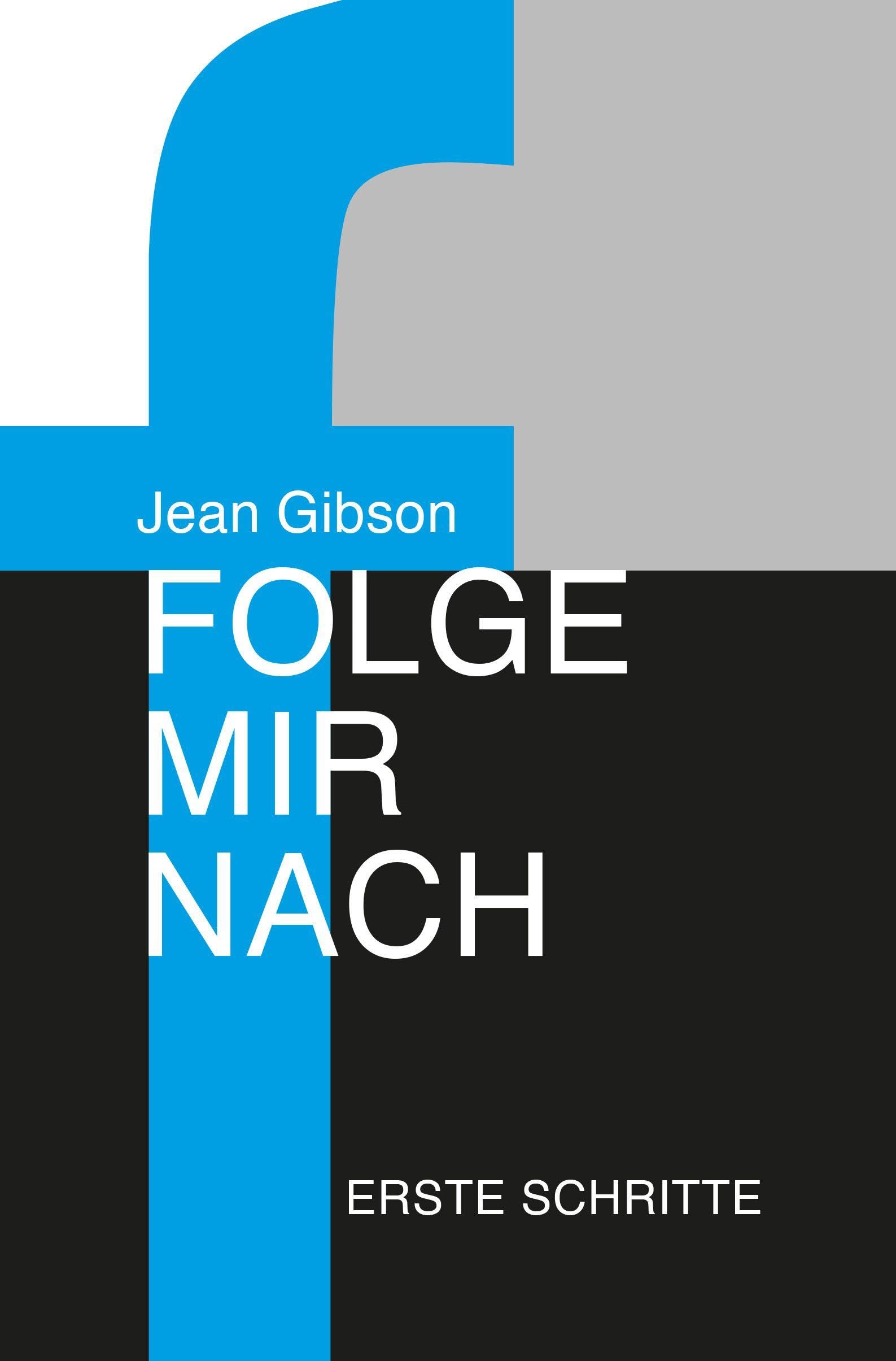 Folge mir nach - Erste Schritte Religion & Esotericism