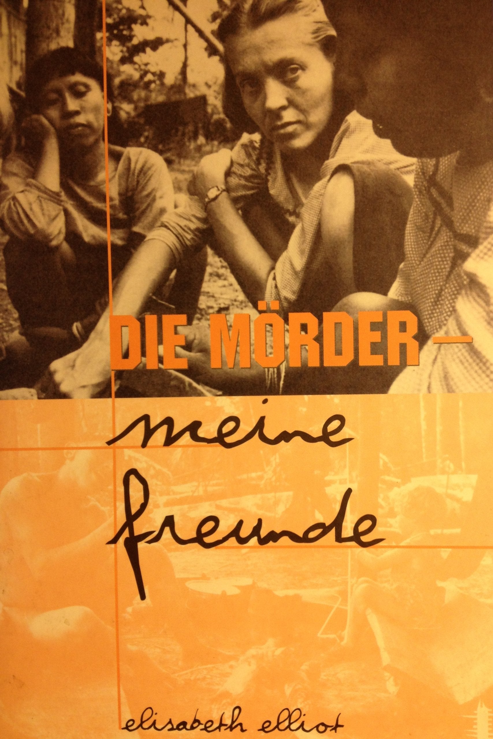 Die Mörder - meine Freunde Memories
