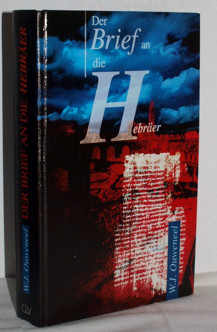 Der Brief an die Hebräer: Wir sehen Jesus Law