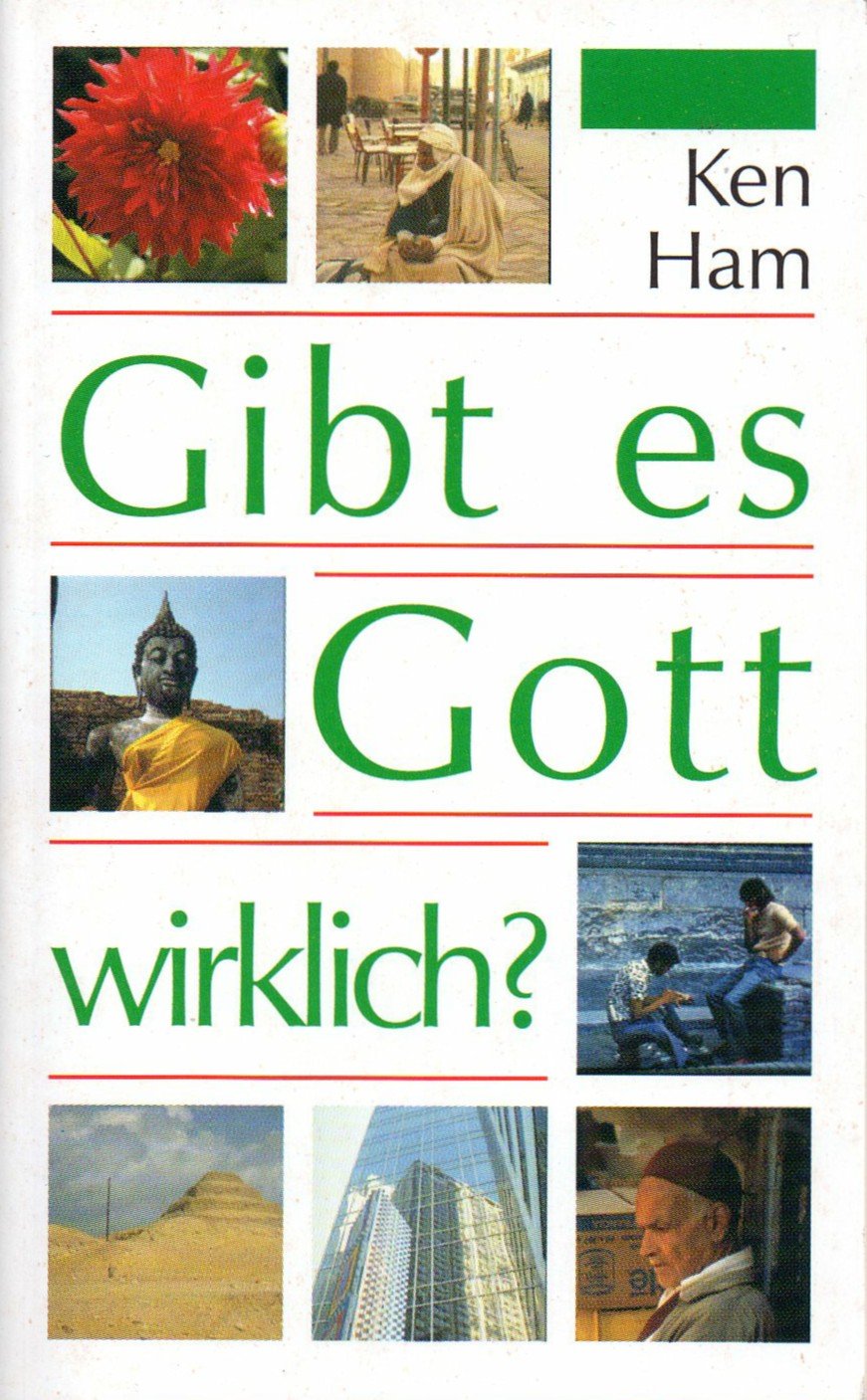 Gibts es Gott wirklich von Ken Ham Boek - Ken Ham book