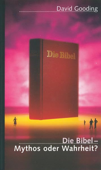 Die Bibel - Mythos oder Wahrheit? Religion & Esotericism