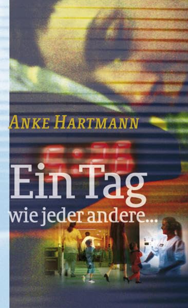 Product Image: Ein Tag wie jeder andere...