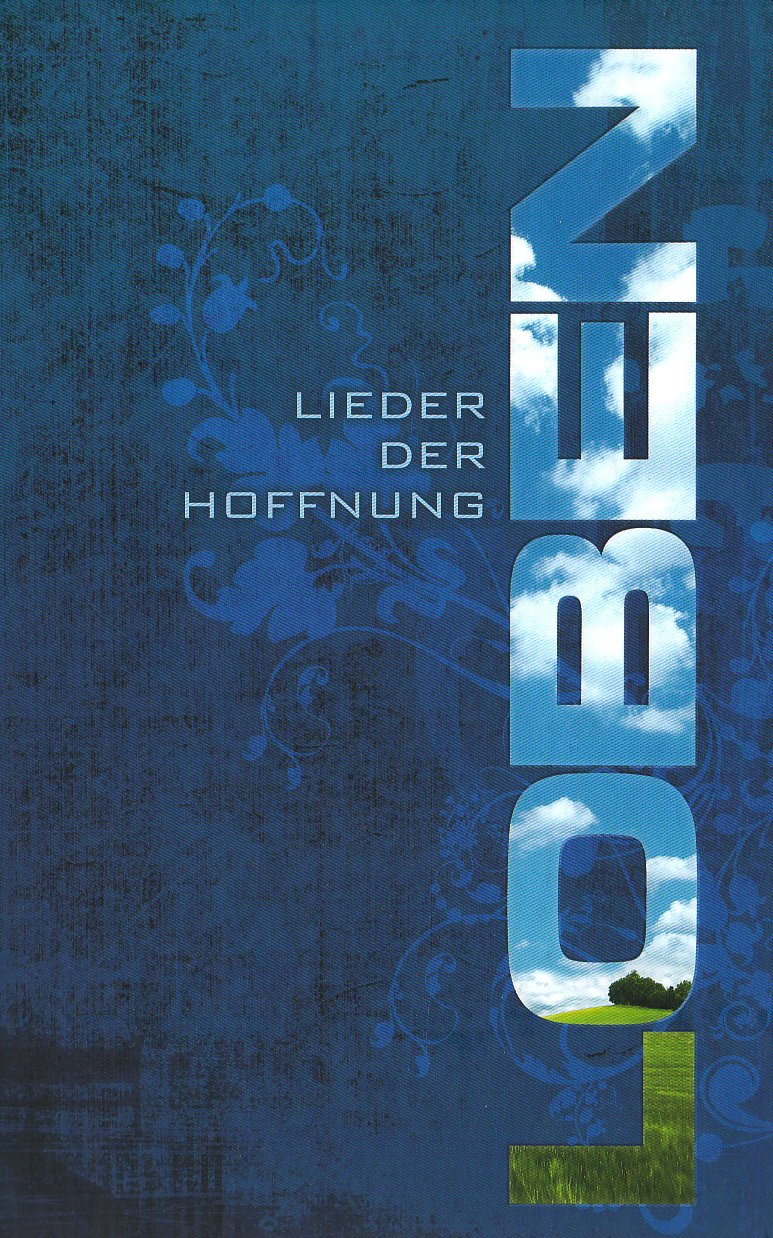 LOBEN: Lieder der Hoffnung Sheet Music