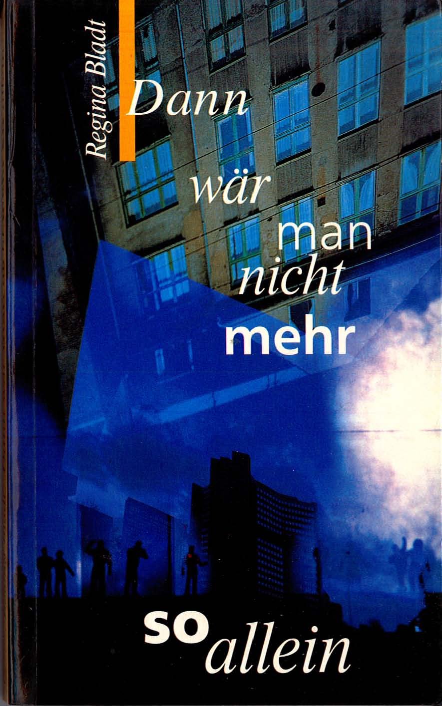 Dann wär man nicht mehr so allein Books