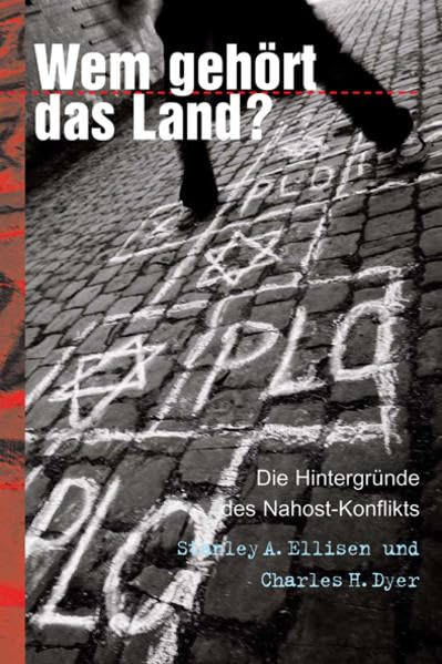Wem gehört das Land?: Die Hintergründe des Nahost-Konflikts Politics & History