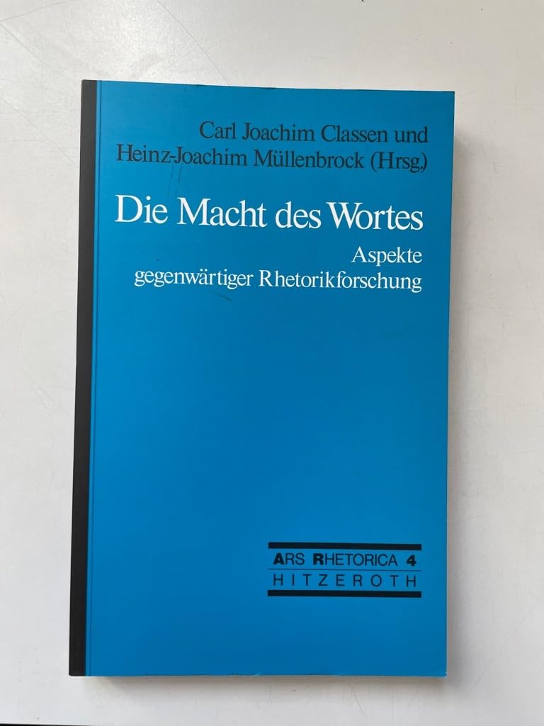 Die Macht des Wortes. Aspekte gegenwärtiger Rhetorikforschung Lifestyle