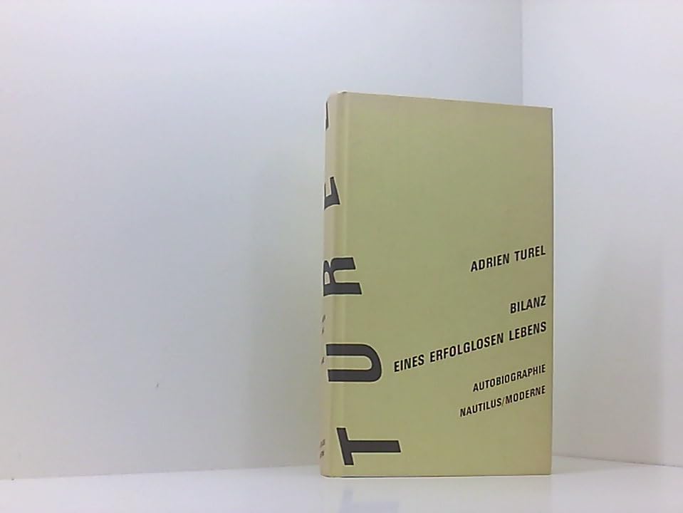 Bilanz eines erfolglosen Lebens: Autobiographie (Livre en allemand) book