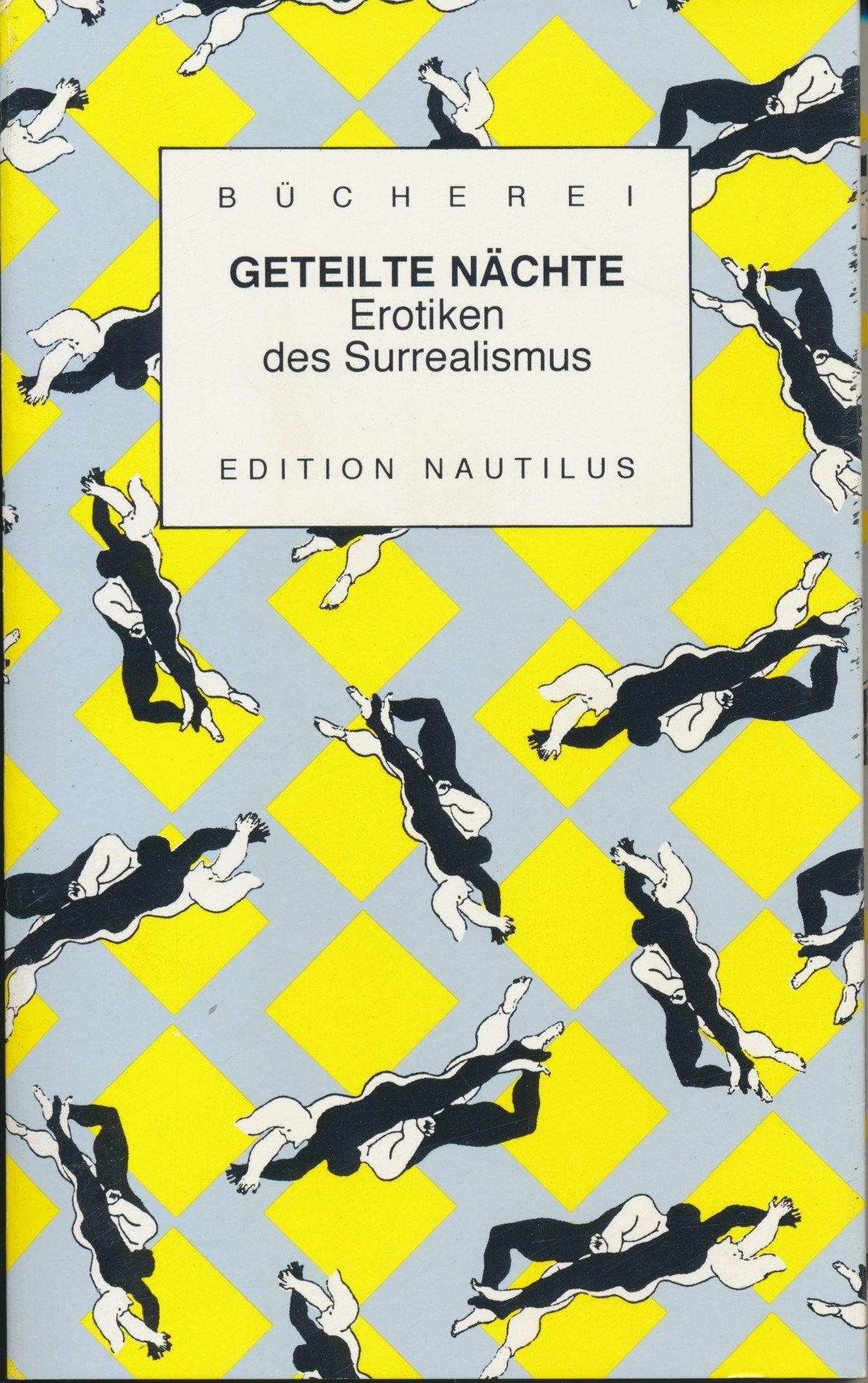 Geteilte Nächte. Erotiken des Surrealismus Calendars