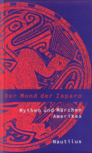 Der Mond der Zaparo Fairy Tales & Legends