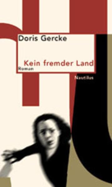 Kein fremder Land: Roman (Nautilus Paperback) Contemporary literature
