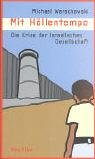 Mit Höllentempo: Die Krise der israelischen Gesellschaft Politics & History