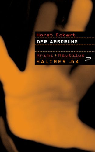 Der Absprung: Krimi Contemporary literature Books