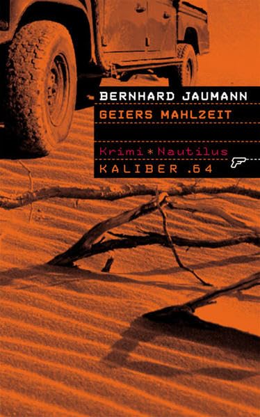 Geiers Mahlzeit: Krimi (Kaliber .64) Contemporary literature