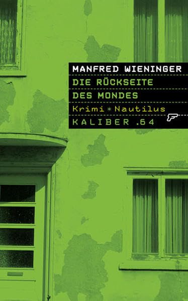 Die Rückseite des Mondes: Krimi (Kaliber .64) Contemporary literature