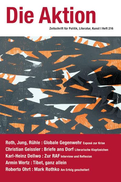 Globale Krise, globale Gegenwehr: Die Aktion (DIE AKTION / Zeitschrift für Politik, Literatur, Kunst) Books