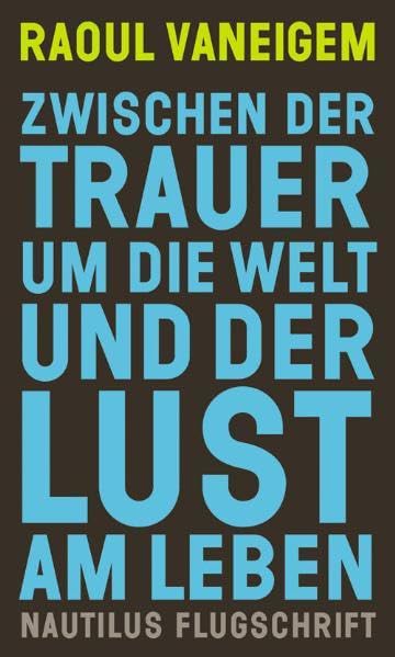 Zwischen der Trauer um die Welt und der Lust am Leben Books
