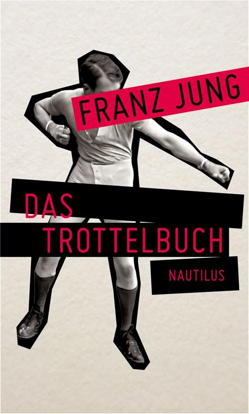 Das Trottelbuch: Vorw. v. Lutz Schulenburg Contemporary literature