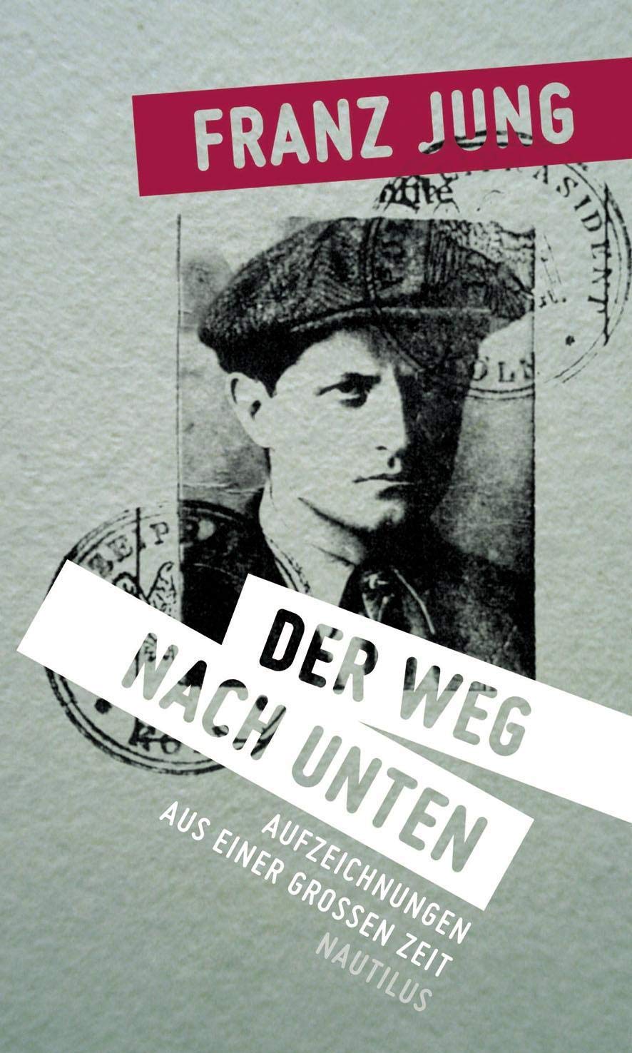 Der Weg nach unten: Aufzeichnungen aus einer großen Zeit Personalities