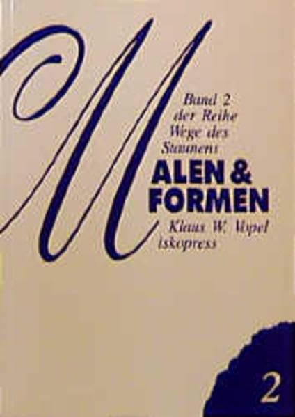 Wege des Staunens 2. Malen und Formen. book