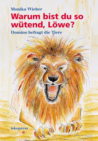 Warum bist du so wütend, Löwe? Social Sciences