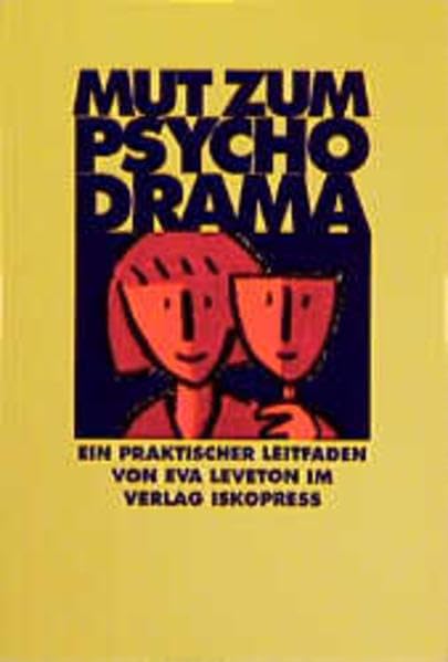 Mut zum Psychodrama Medicine