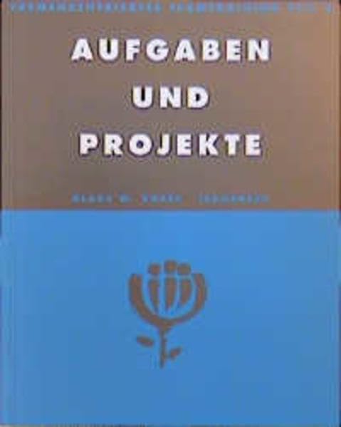 Themenzentriertes Teamtraining, 4 Bde., Tl.4, Aufgaben und Projekte: Wie kann das Team seine Arbeit wirkungsvoll organisieren? Law