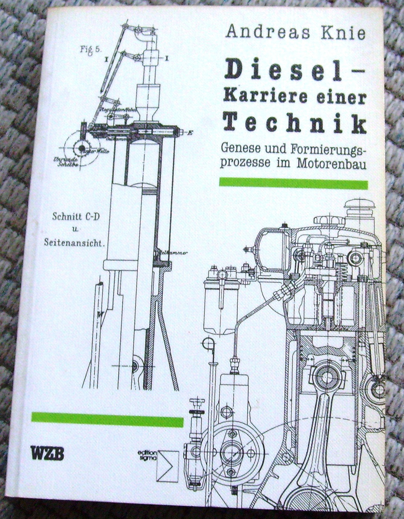 Diesel, Karriere einer Technik: Genese und Formierungsprozesse im Motorenbau book