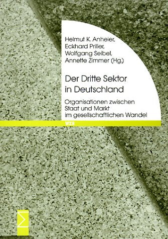 Der Dritte Sektor in Deutschland: Organisationen zwischen Staat und Markt im gesellschaftlichen Wandel Law