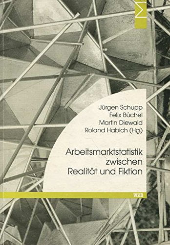 Arbeitsmarktstatistik zwischen Realität und Fiktion Law