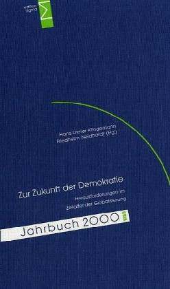 Zur Zukunft der Demokratie: Herausforderungen im Zeitalter der Globalisierung. Beitr. z. Tl. in engl. Sprache Law