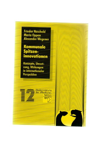 Kommunale Spitzeninnovationen. Konzepte, Umsetzung, Wirkungen in interkultureller Perspektive Law