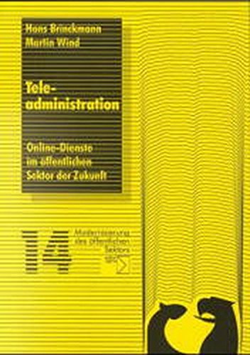 Teleadministration. Online-Dienste im öffentlichen Sektor der Zukunft Law