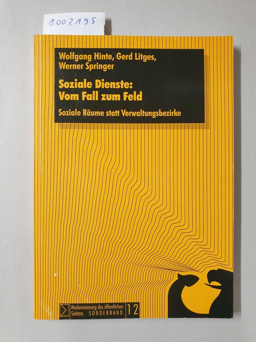 Soziale Dienste: Vom Fall zum Feld Social Sciences