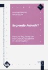 Begrenzte Auswahl?: Praxis und Regulierung der Präimplantationsdiagnostik im Ländervergleich (Studien des Büros für Technikfolgen-Abschätzung beim Deutschen Bundestag) Medicine