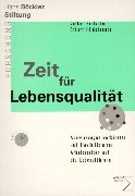 Zeit für Lebensqualität: Auswirkungen verkürzter und flexibilisierter Arbeitszeiten auf die Lebensführung Law
