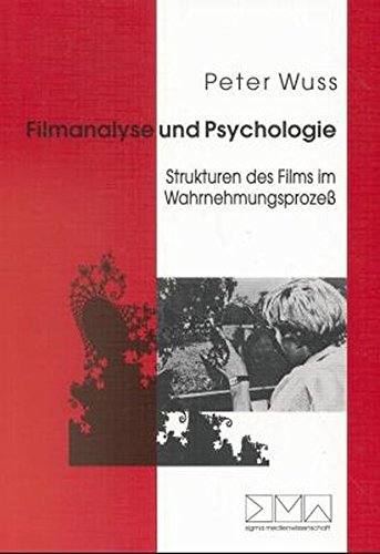 Filmanalyse und Psychologie Media & Communication