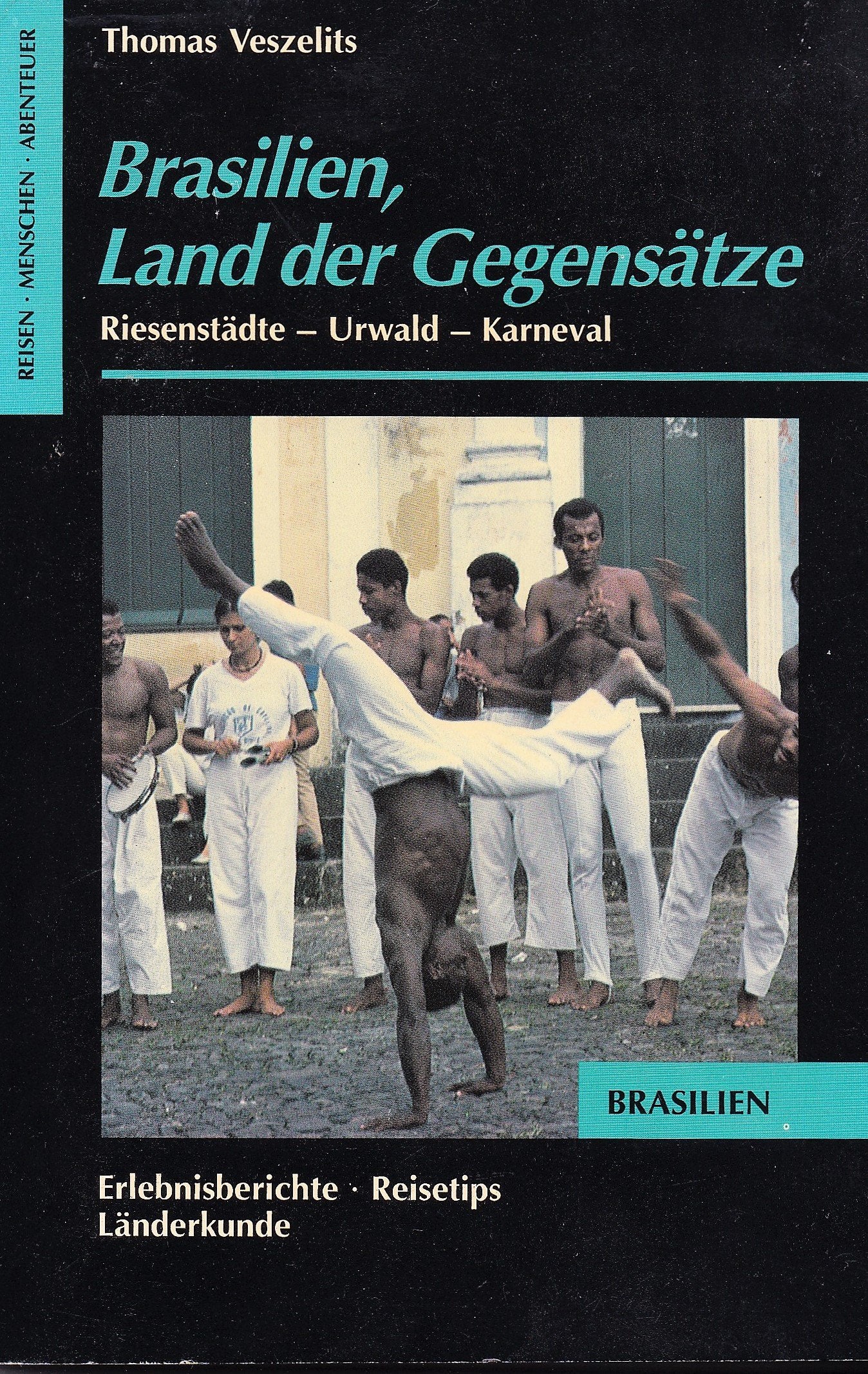 Brasilien, Land der Gegensätze. Riesenstädte - Urwald - Karneval. (OnTour) Travelogues