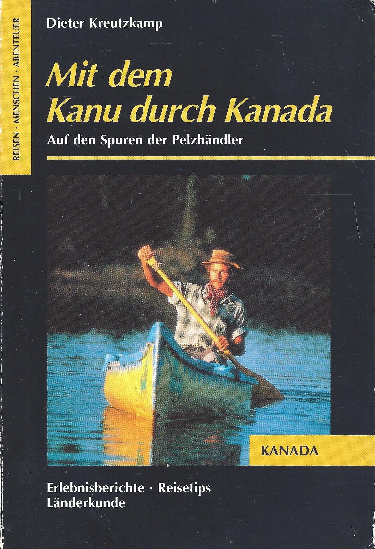 Mit dem Kanu durch Kanada: Auf den Spuren der Pelzhändler (Sierra bei Frederking & Thaler) Leisure, Home & Garden