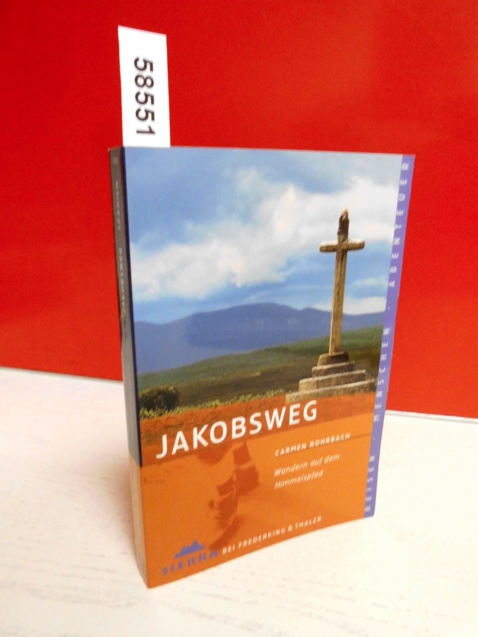 Jakobsweg: Wandern auf dem Himmelspfad Travel
