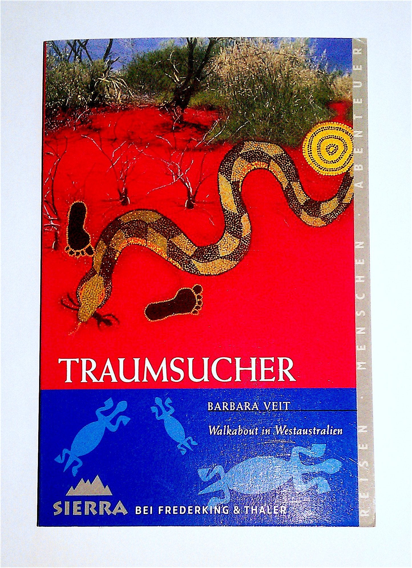 Traumsucher: Walkabout in Westaustralien (Sierra bei Frederking & Thaler) Leisure, Home & Garden