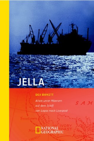 Jella: Allein unter Männern auf dem Schiff von Lagos nach Liverpool Leisure, Home & Garden