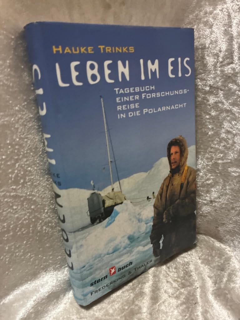 Leben im Eis: Tagebuch einer Forschungsreise in die Polarnacht (National Geographic Taschenbücher) Memories